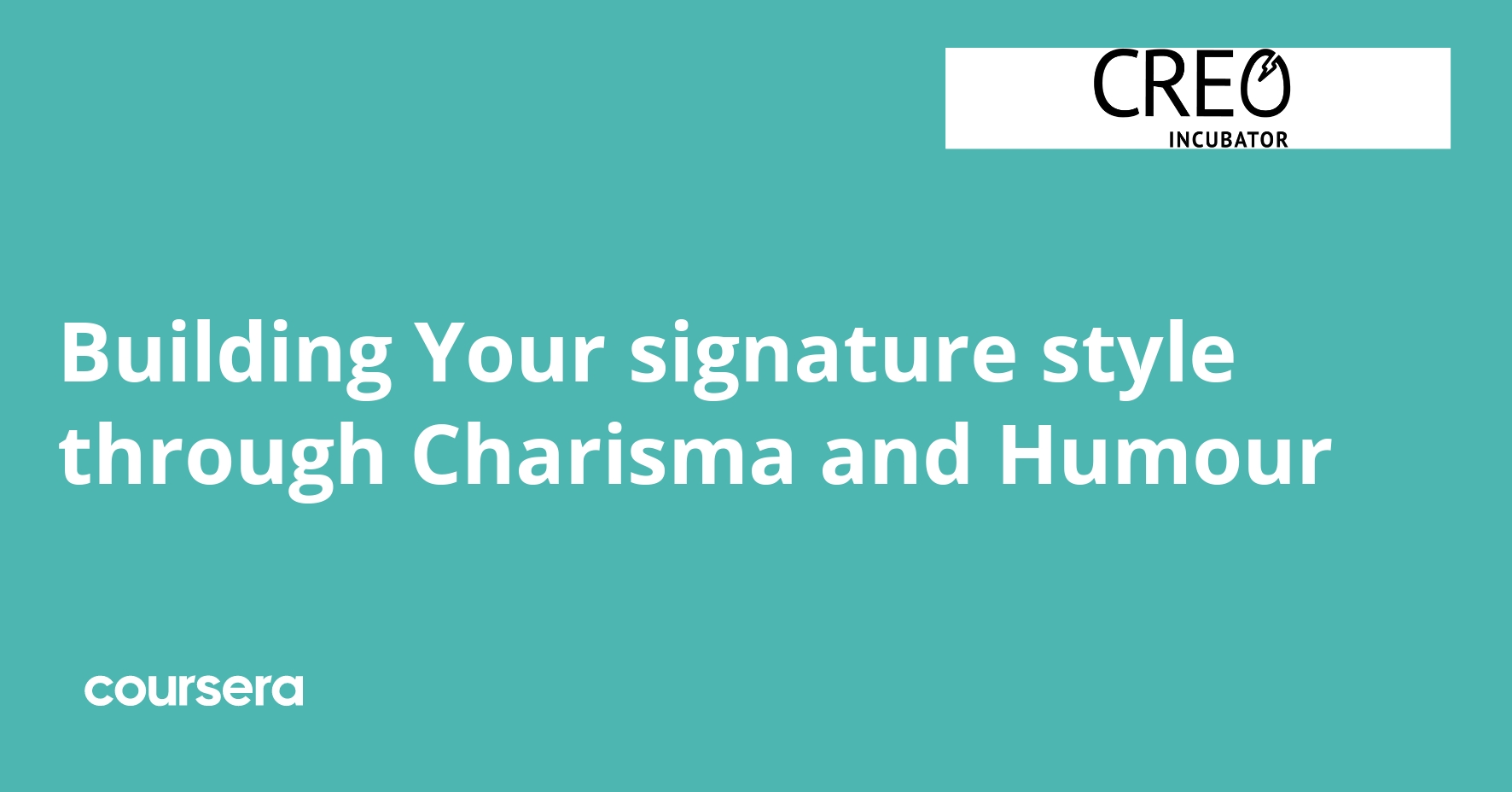 Building Your Signature Style through Charisma and Humour