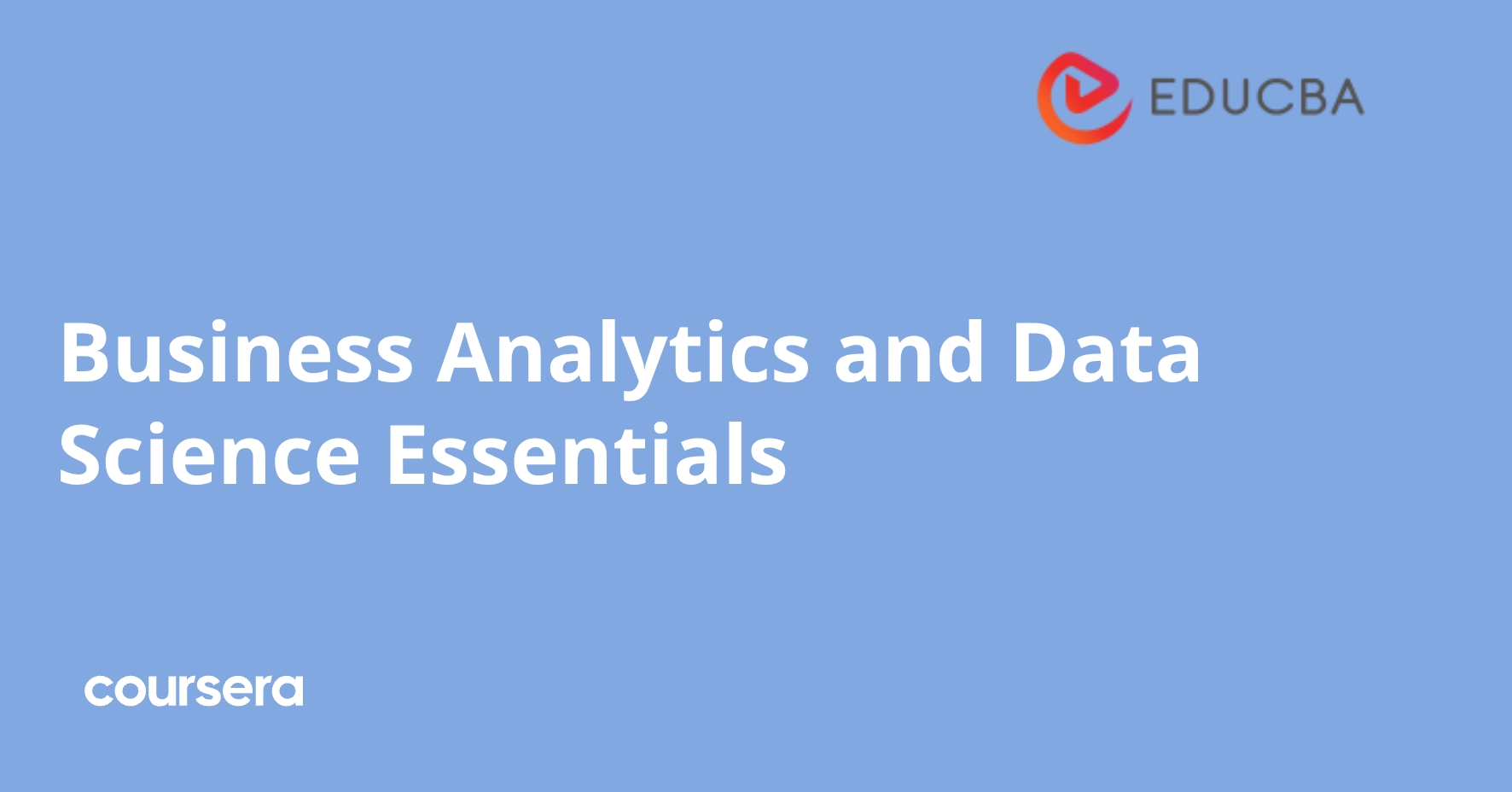 Business Analytics and Data Science Essentials | Coursera