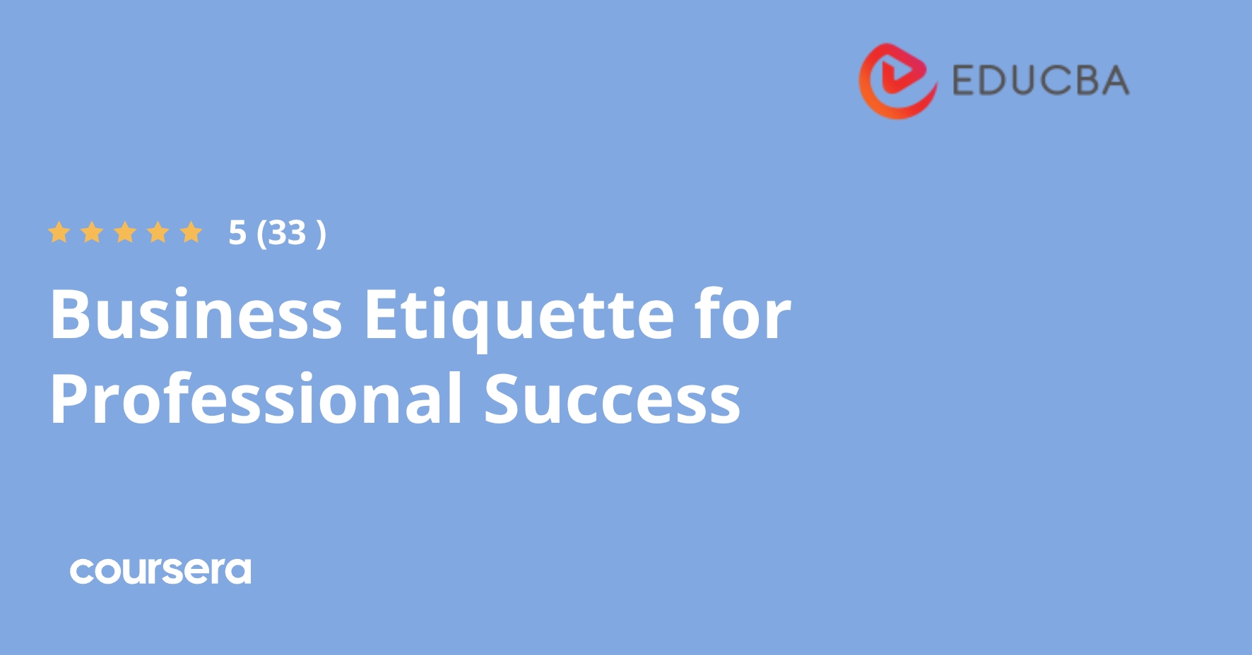 Business Etiquette for Professional Success | Coursera
