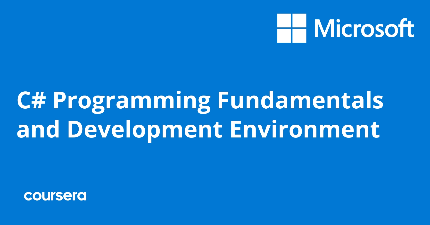 C# Programming Fundamentals and Environment