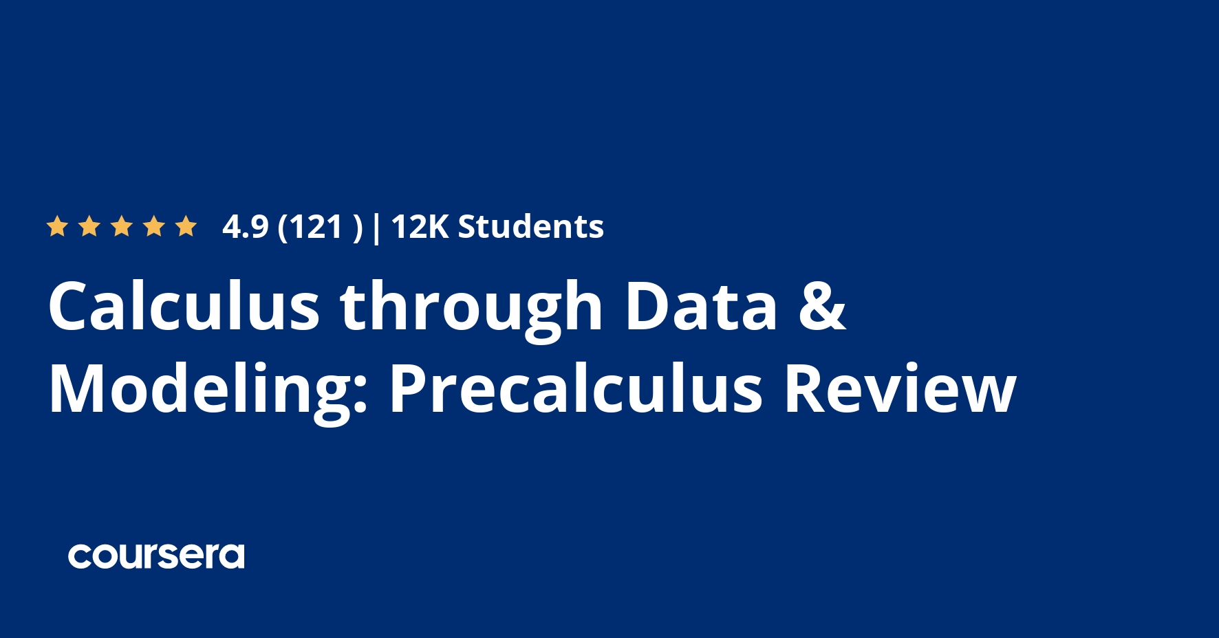 Calculus through Data & Modeling: Precalculus Review | Coursera