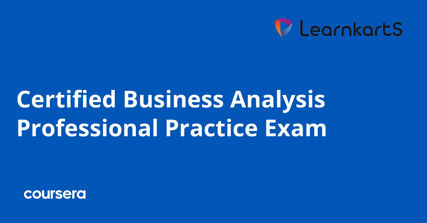 Certified Business Analysis Professional Practice Exam