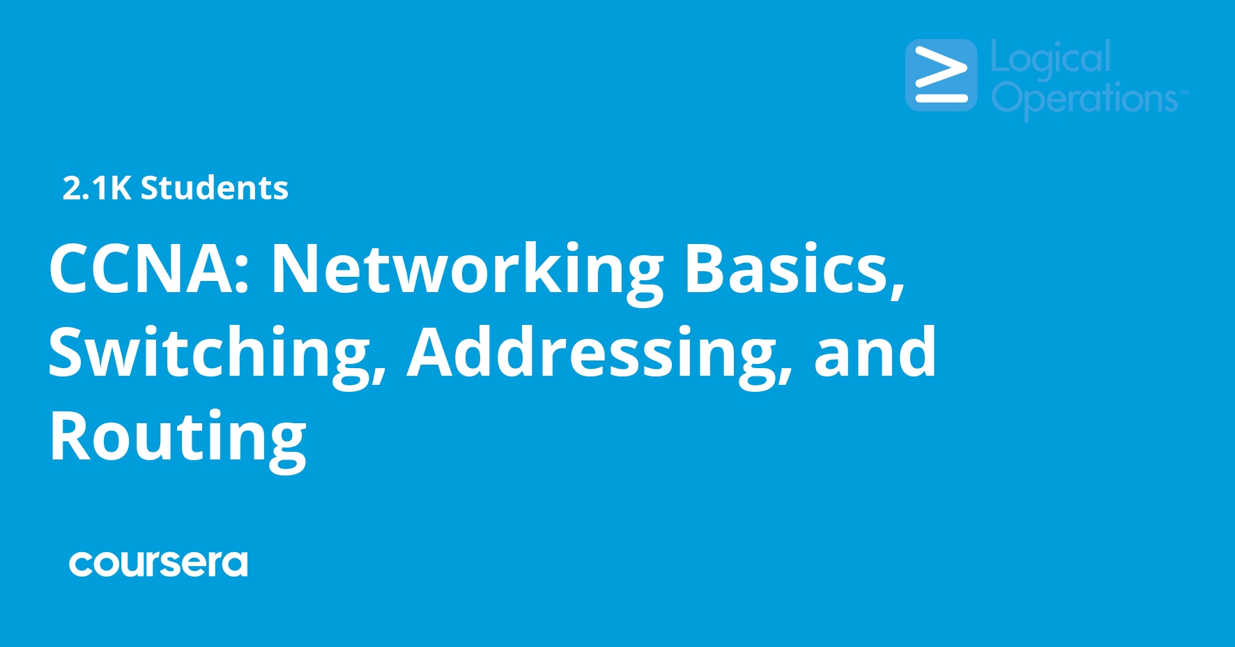 CCNA: Networking Basics, Switching, Addressing, and Routing