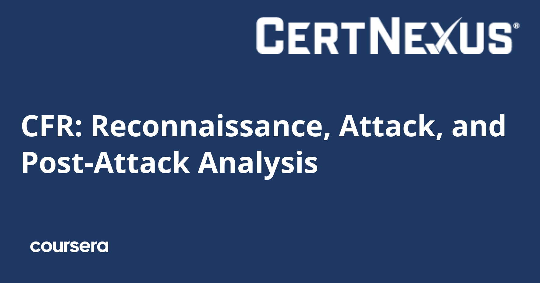 CFR: Reconnaissance, Attack, and Post-Attack Analysis