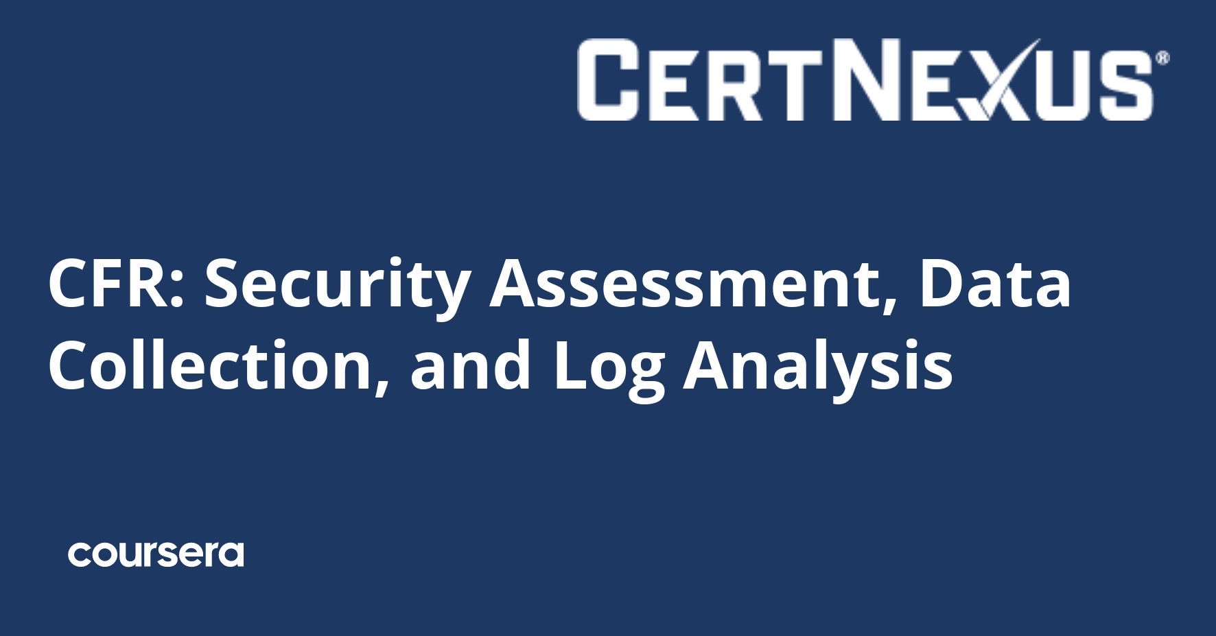 Security Assessment, Data Collection, and Log Analysis