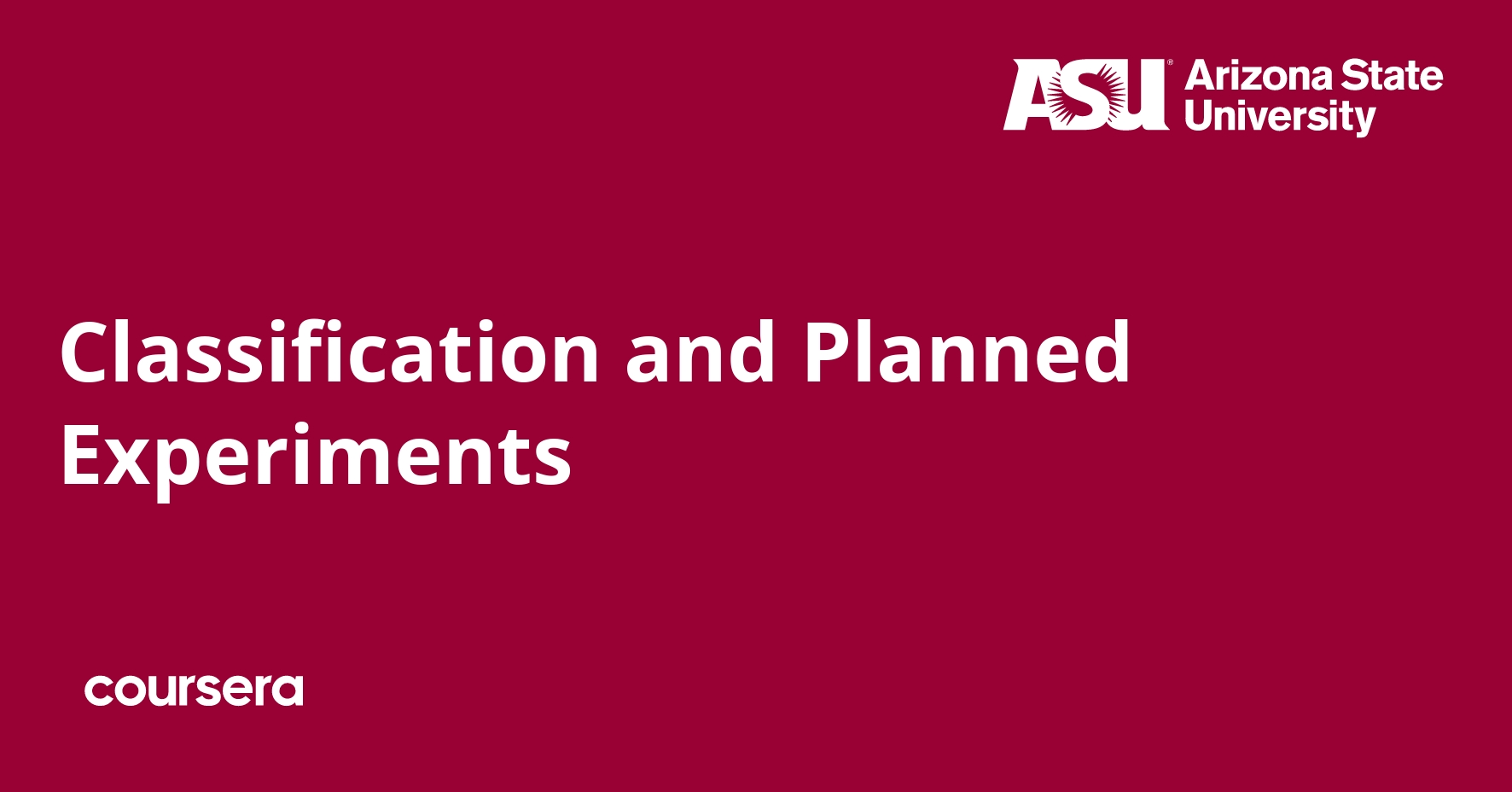 Classification and Planned Experiments