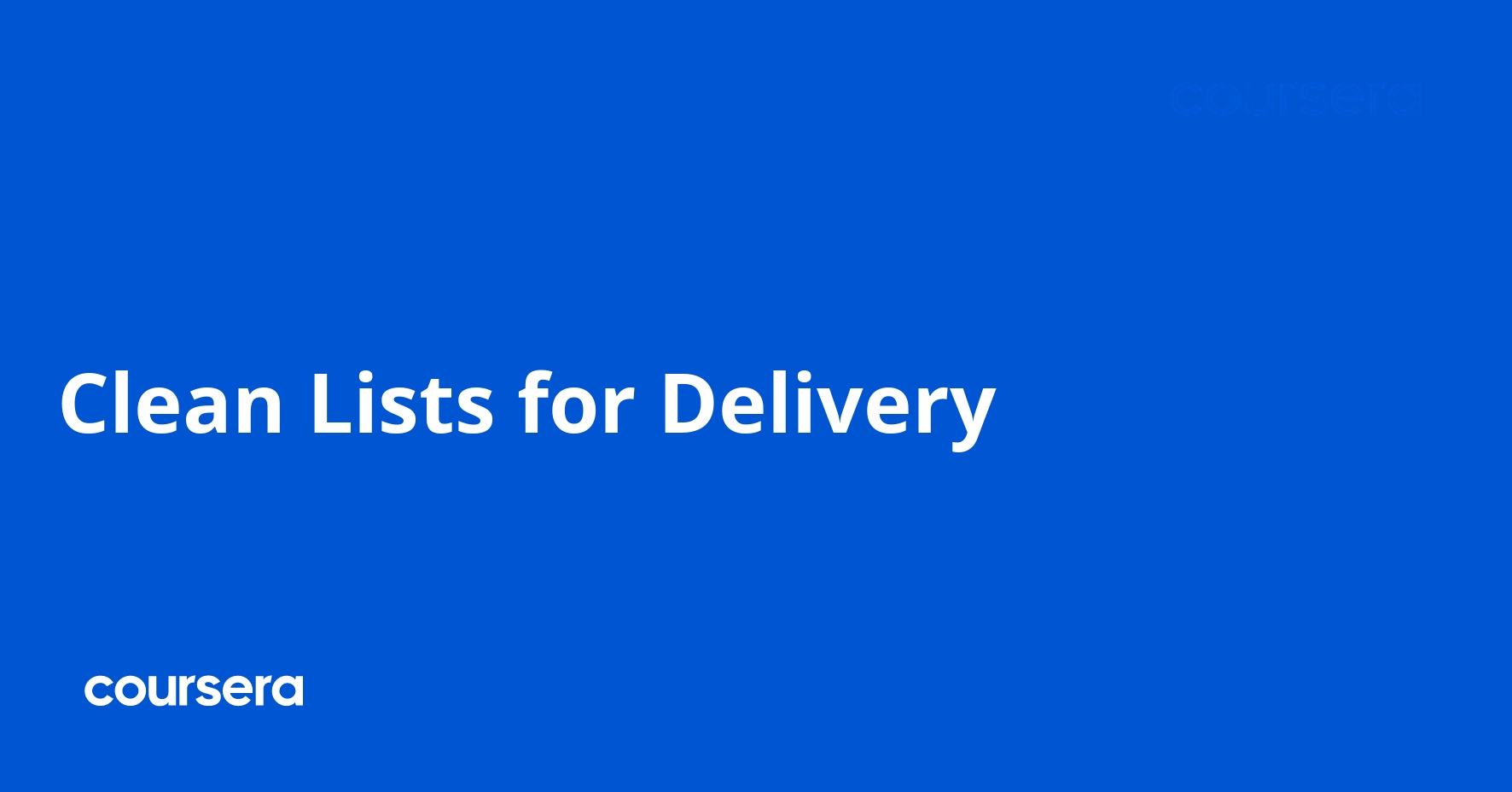 Clean Lists for Delivery