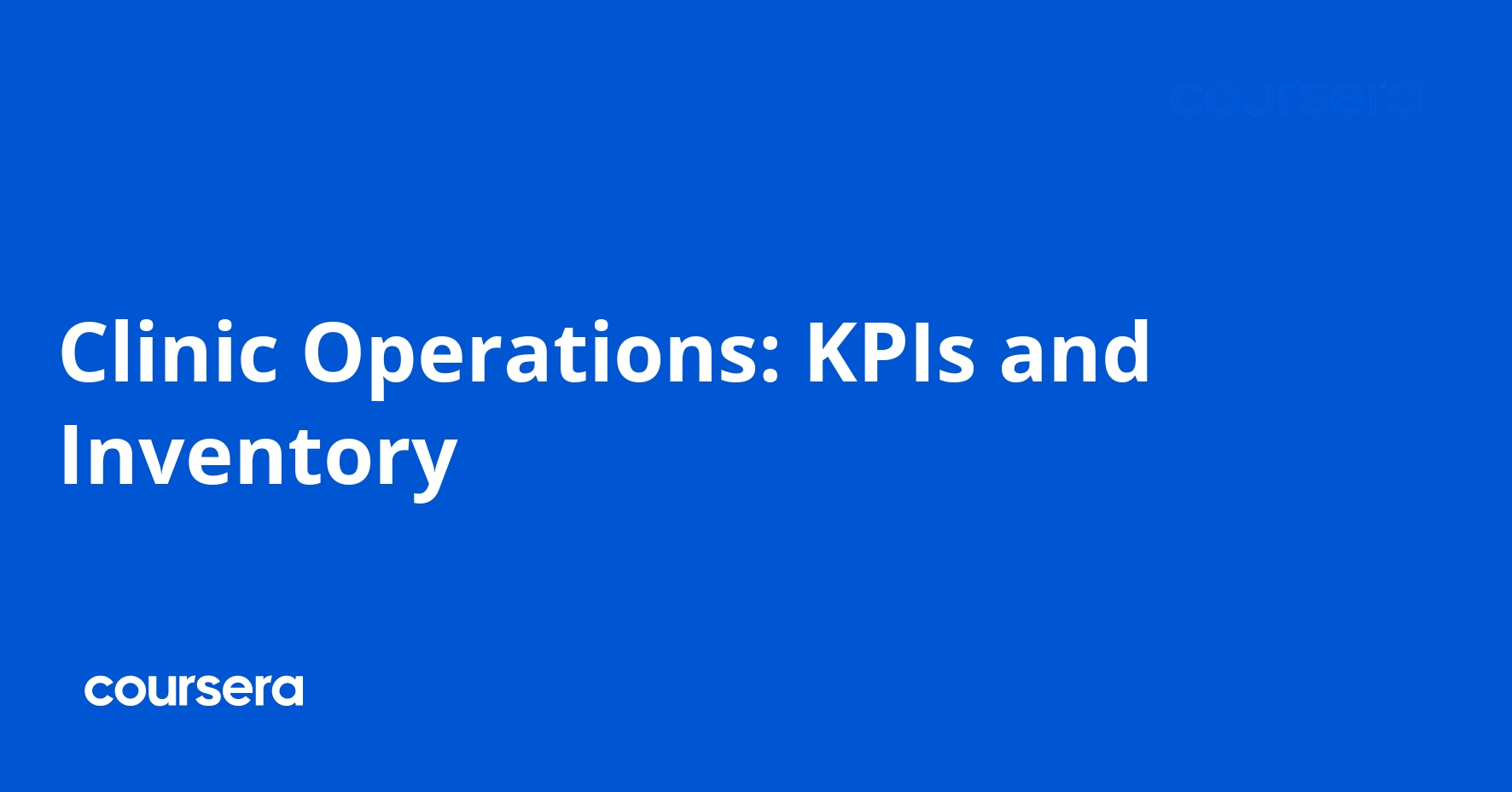 Clinic Operations: KPIs and Inventory