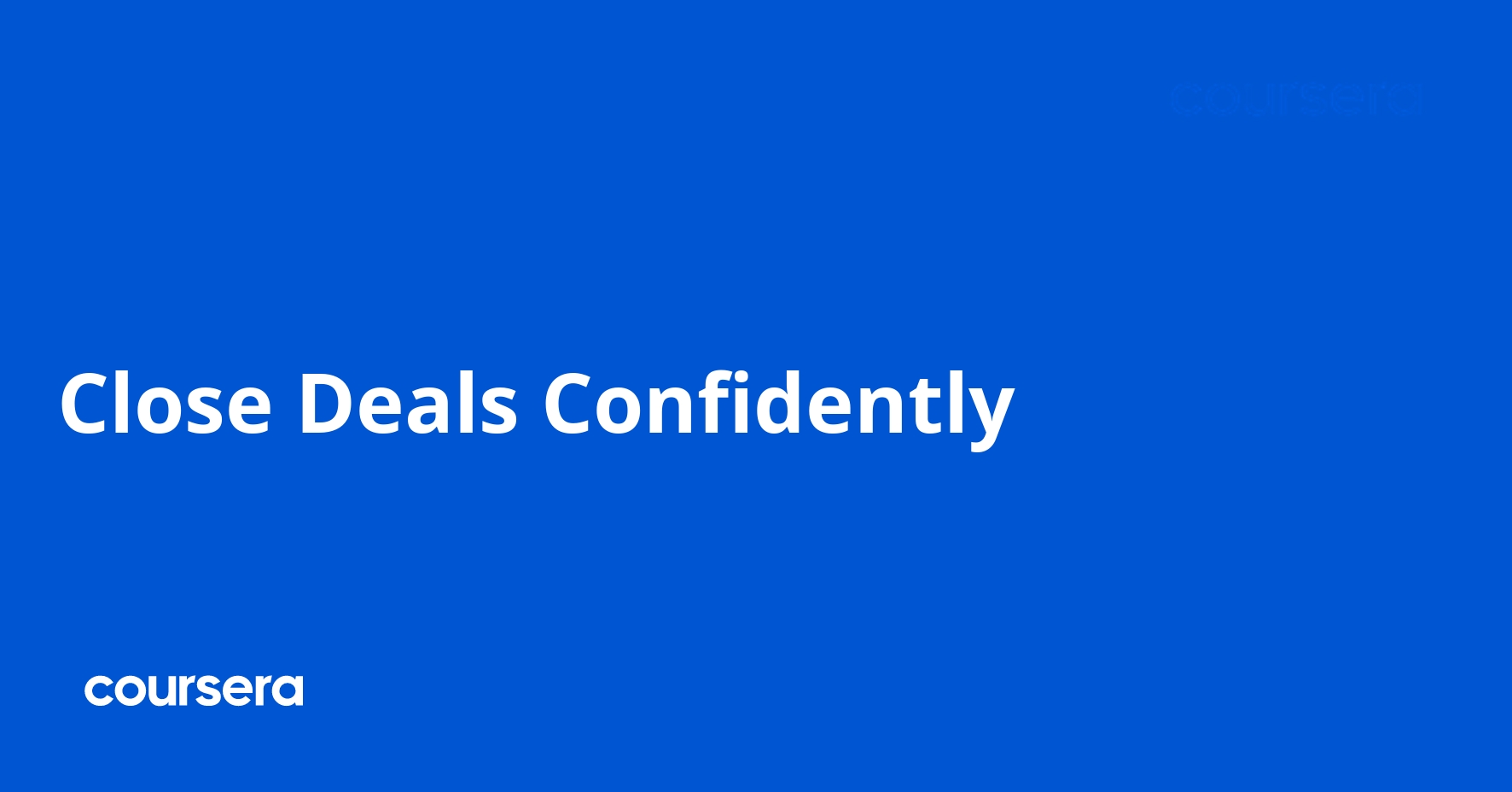 Close Deals Confidently