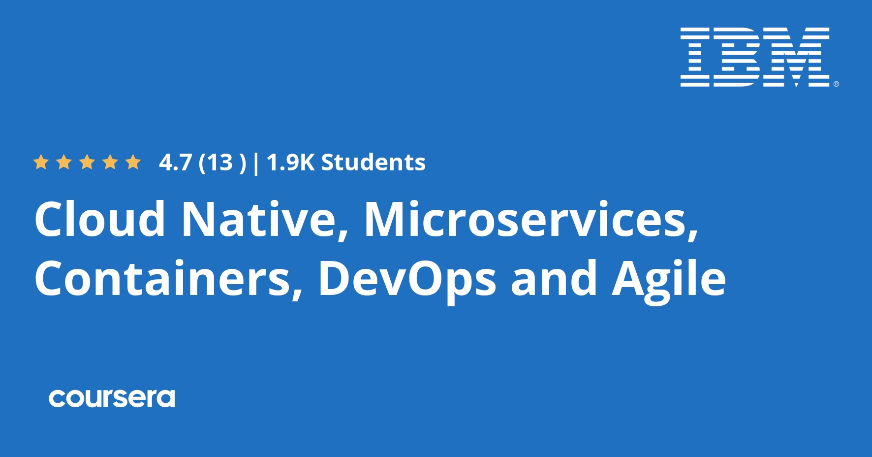 Cloud Native, Microservices, Containers, DevOps and Agile | Coursera