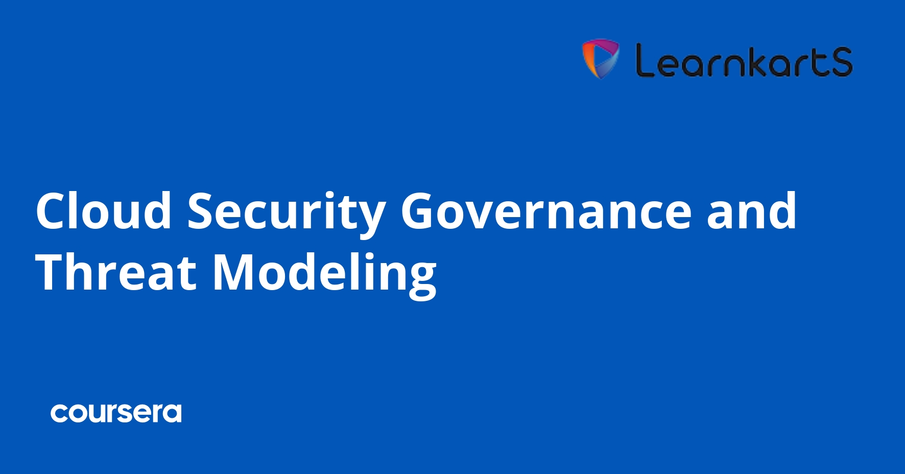 Cloud Security Governance and Threat Modeling