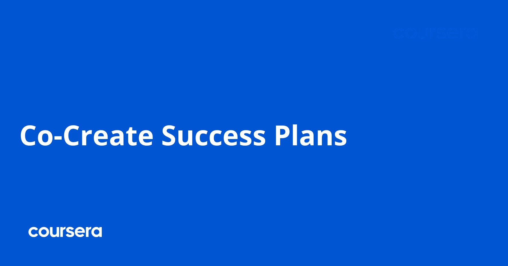 Co-Create Success Plans