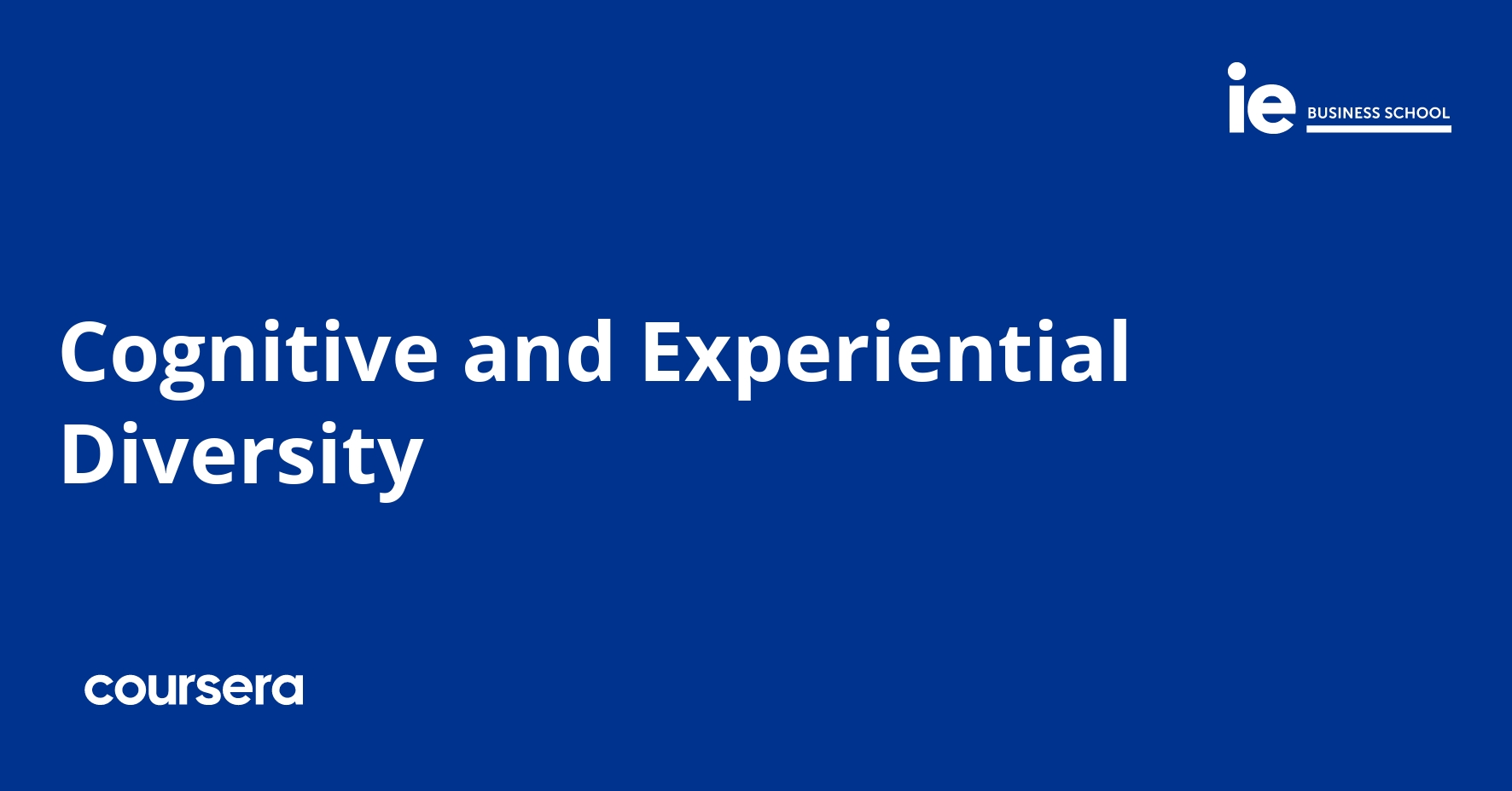 Cognitive and Experiential Diversity