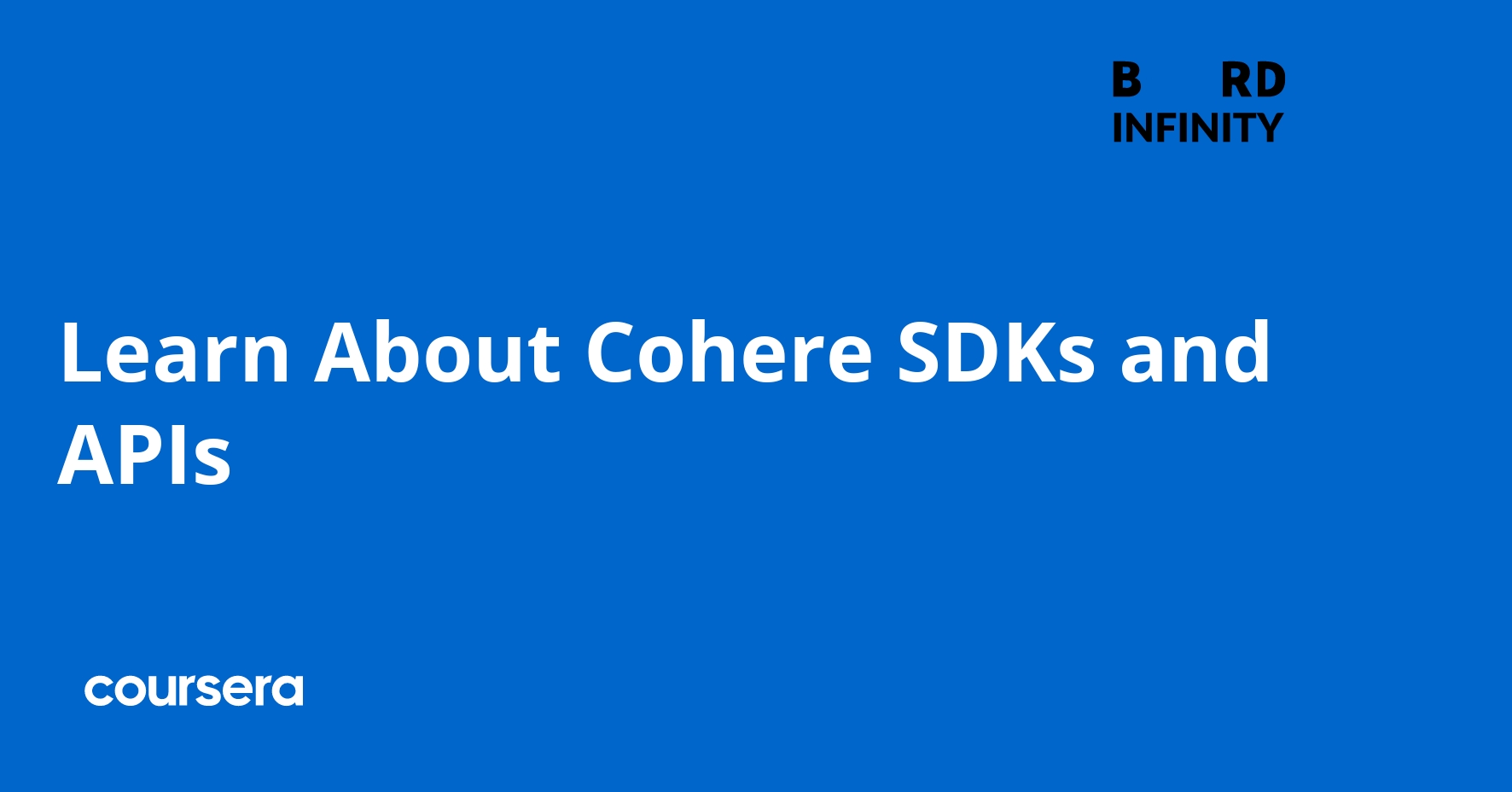 Learn About Cohere SDKs and APIs | Coursera