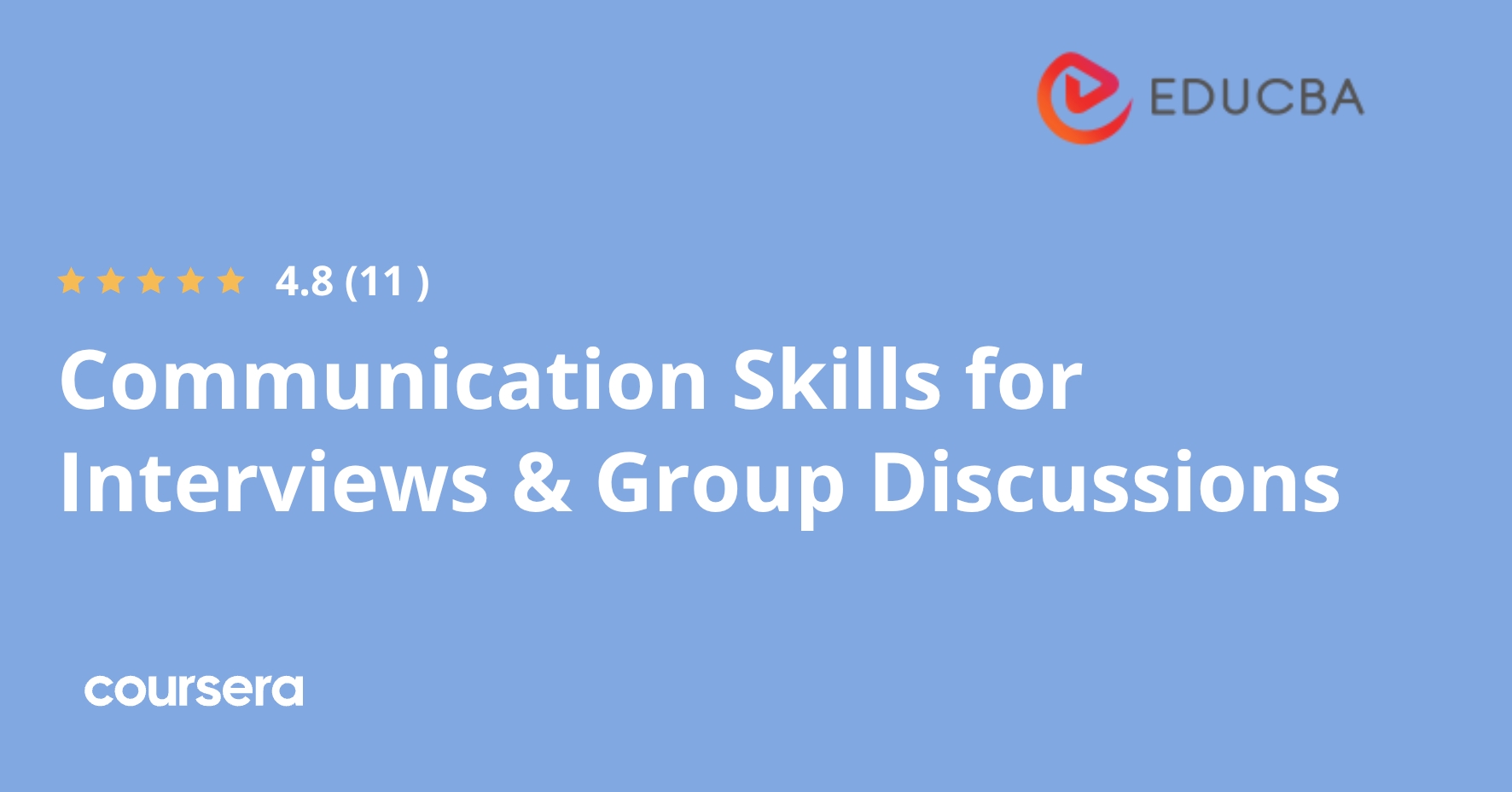 Communication Skills for Interviews & Group Discussions | Coursera