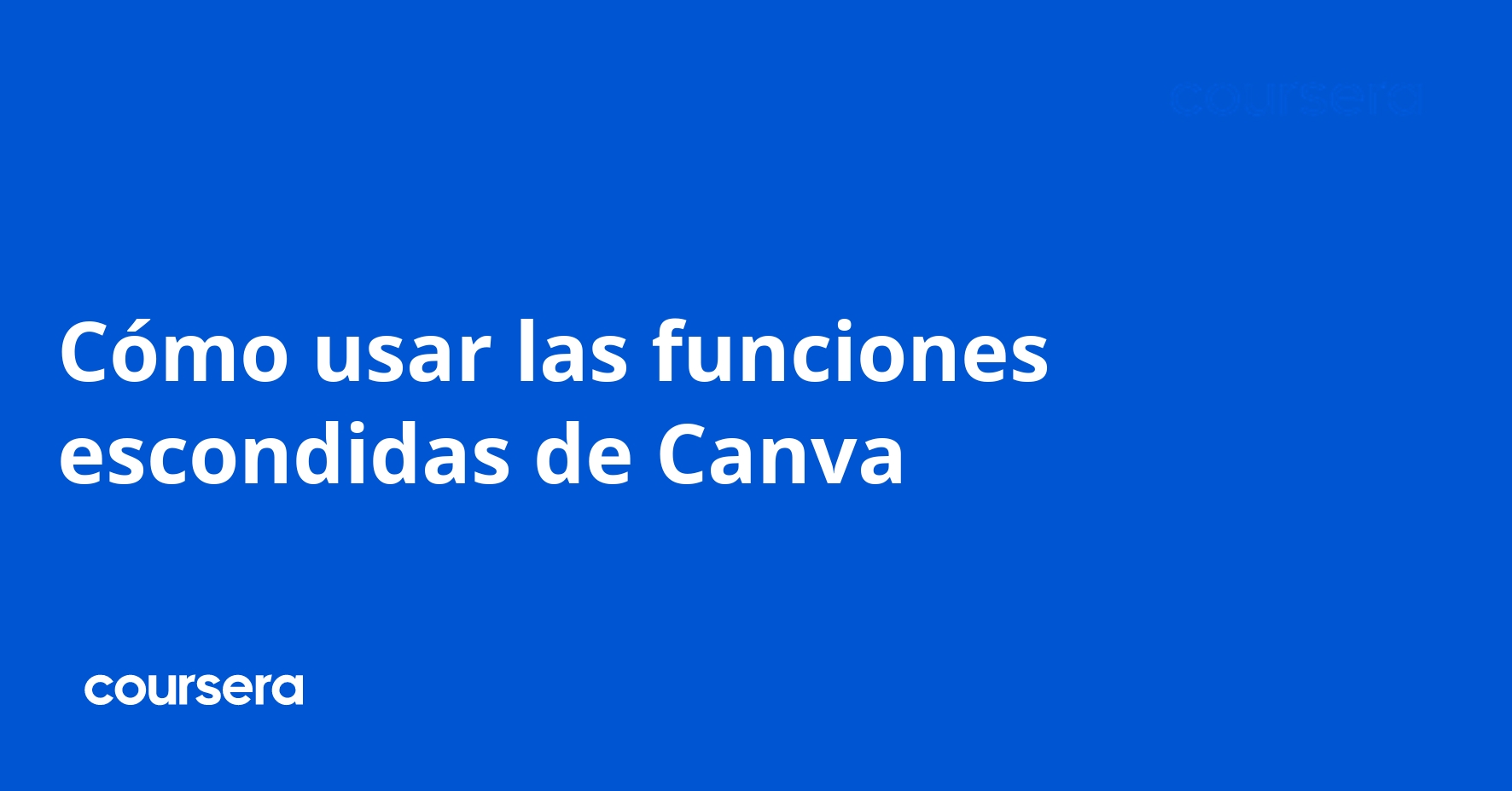 Cómo Usar Las Funciones Escondidas De Canva