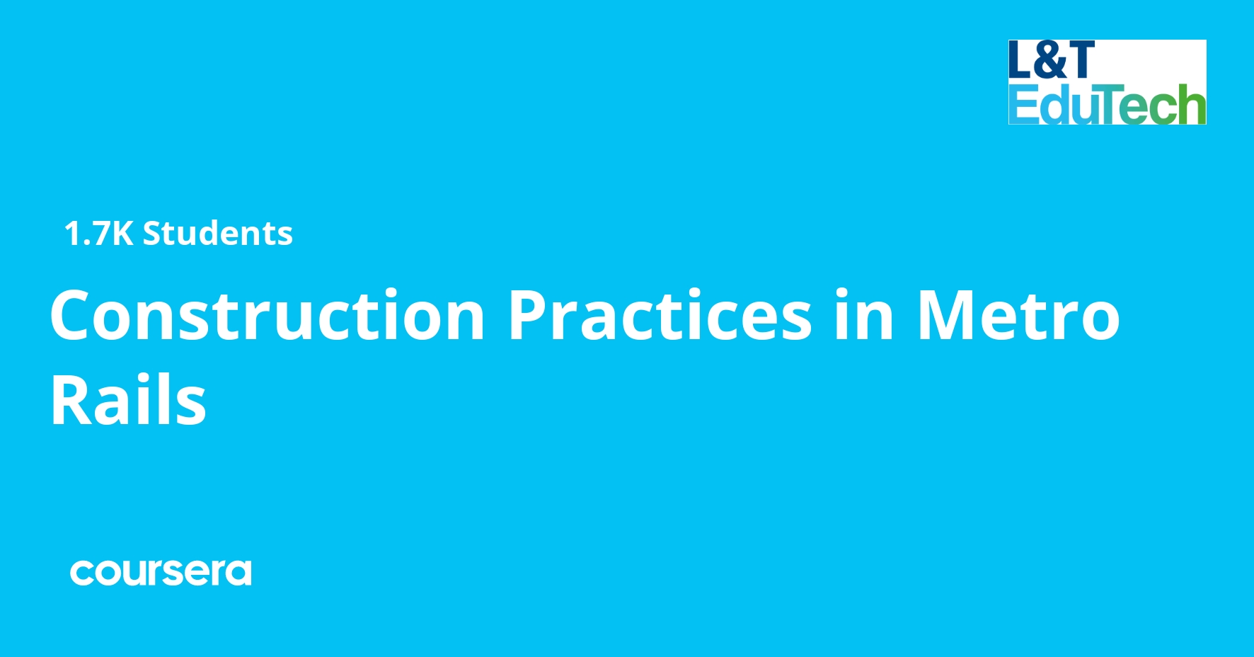 Construction Practices in Metro Rails