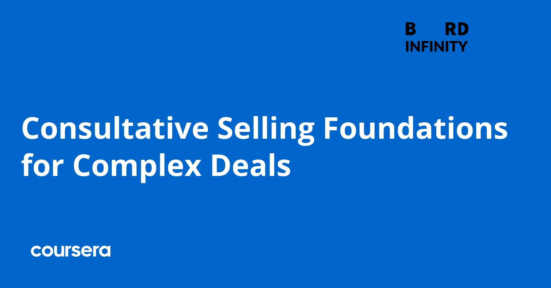 Consultative Selling Foundations for Complex Deals