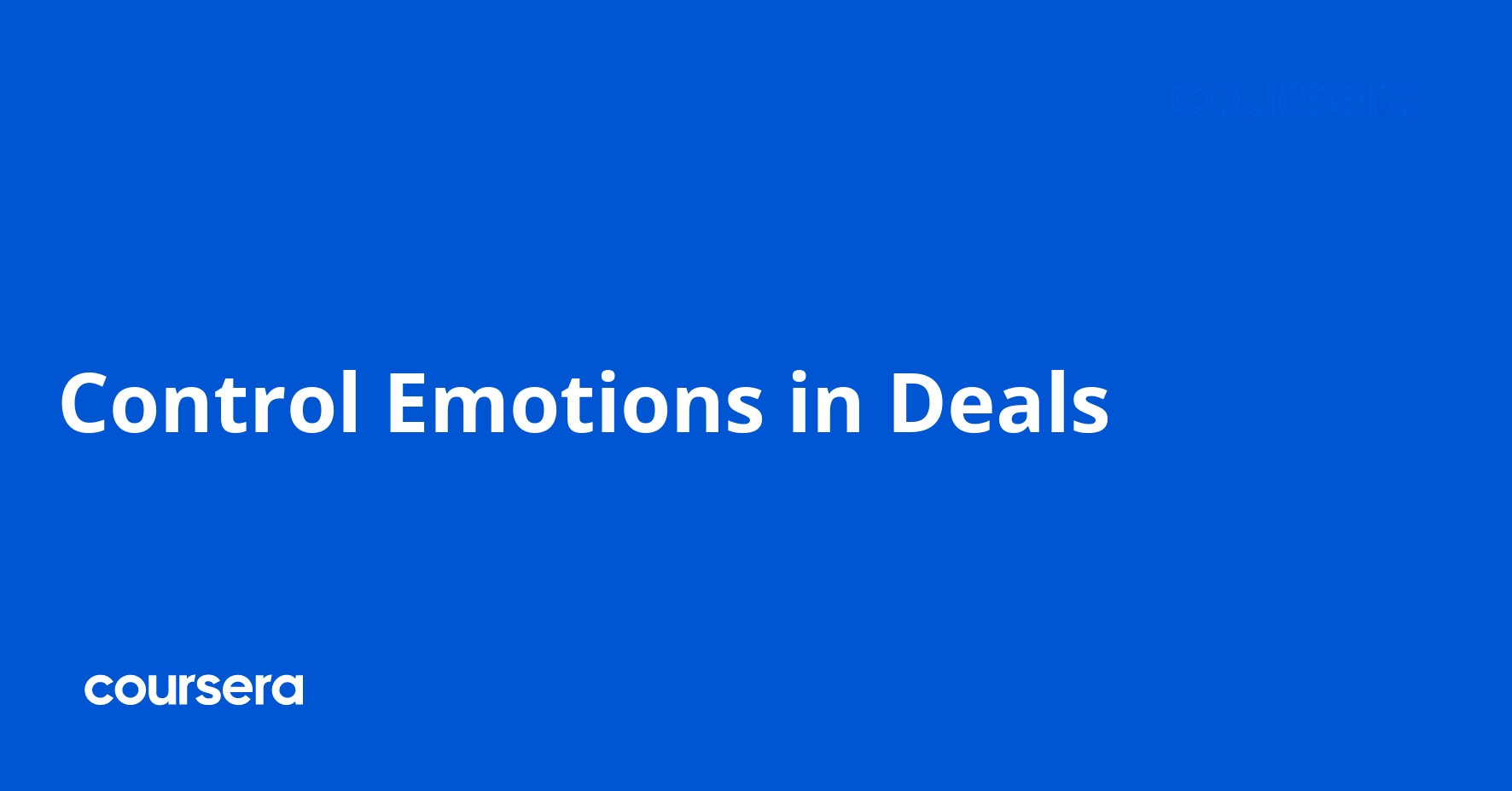 Control Emotions in Deals