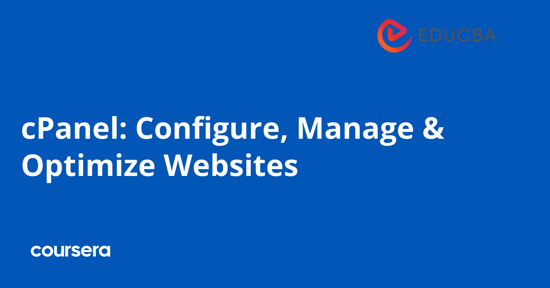 cPanel: Configure, Manage & Optimize Websites