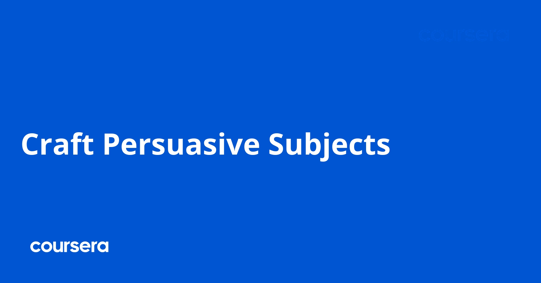 Craft Persuasive Subjects