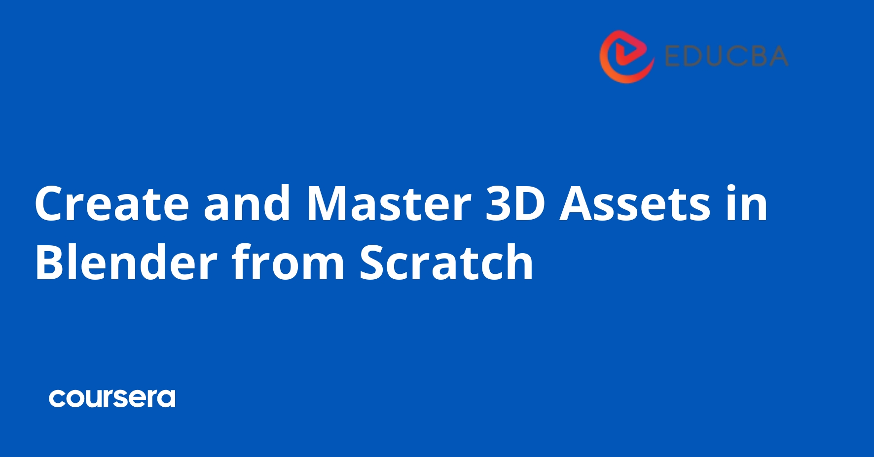 Create and Develop 3D Assets in Blender