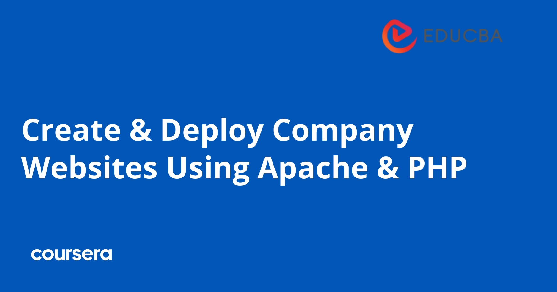 Create & Deploy Company Websites Using Apache & PHP