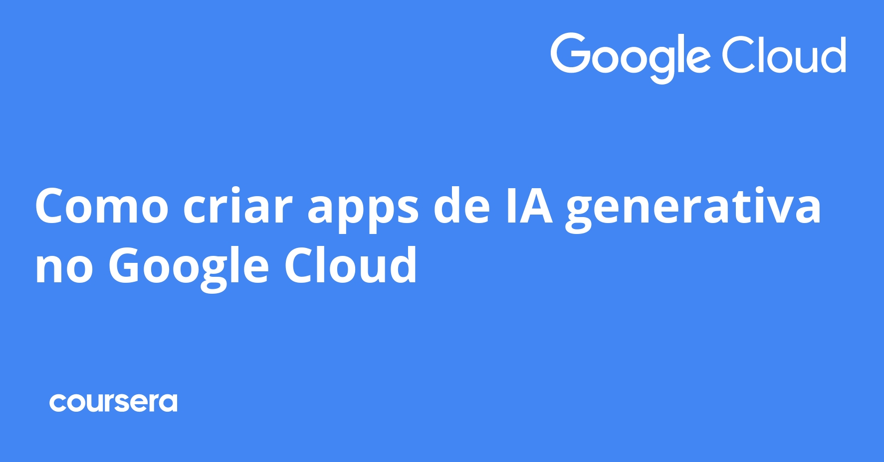 Build Generative AI Apps on Google Cloud