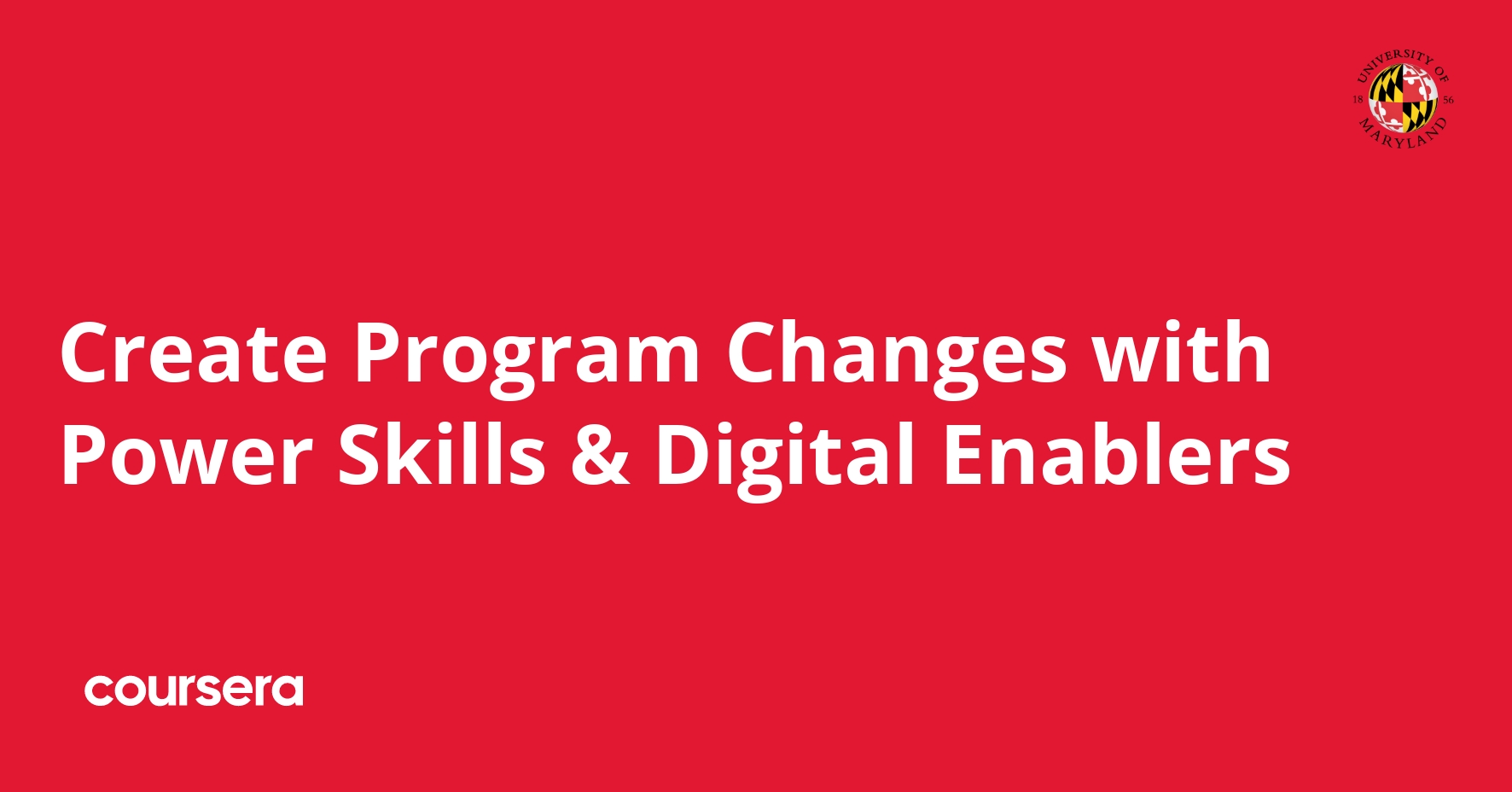 Create Program Changes with Power Skills & Digital Enablers