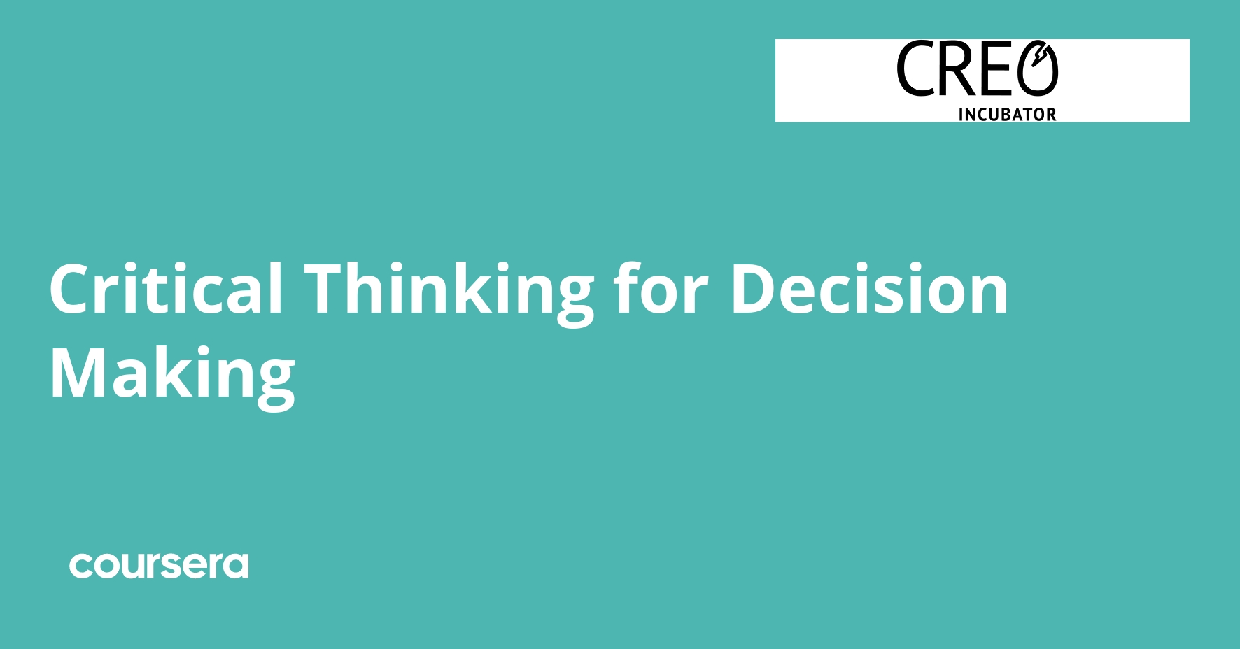 Critical Thinking for Decision Making