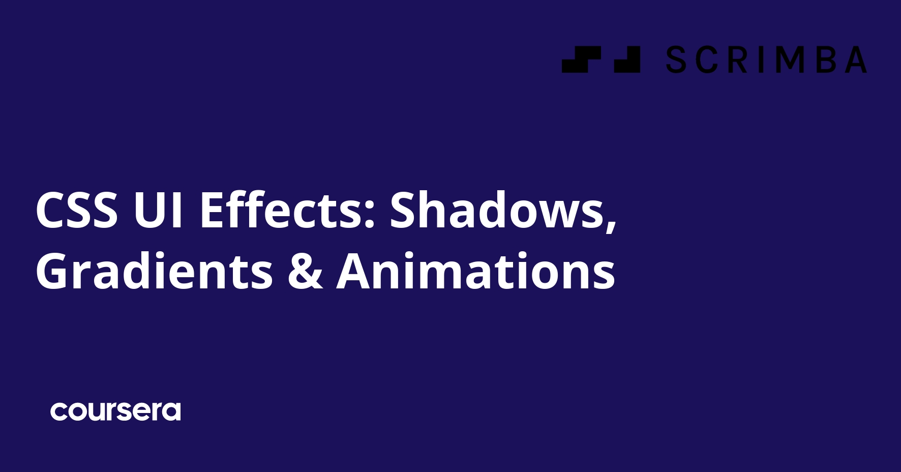 CSS UI Effects: Shadows, Gradients & Animations | Coursera