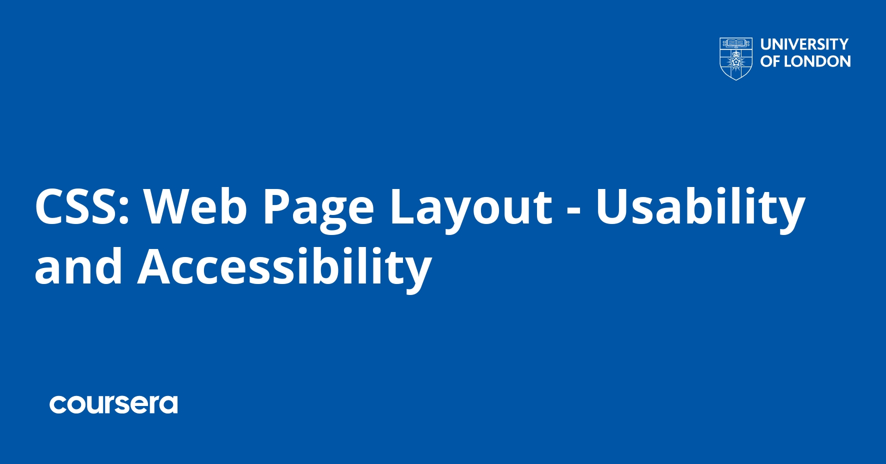 CSS: Web Page Layout - Usability and Accessibility