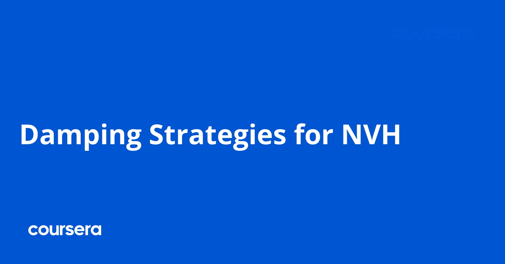 Damping Strategies for NVH
