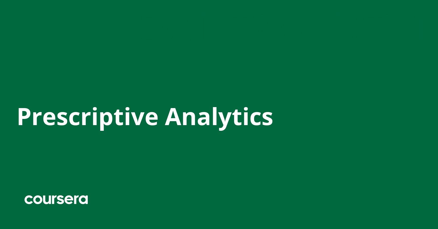 Prescriptive Analytics