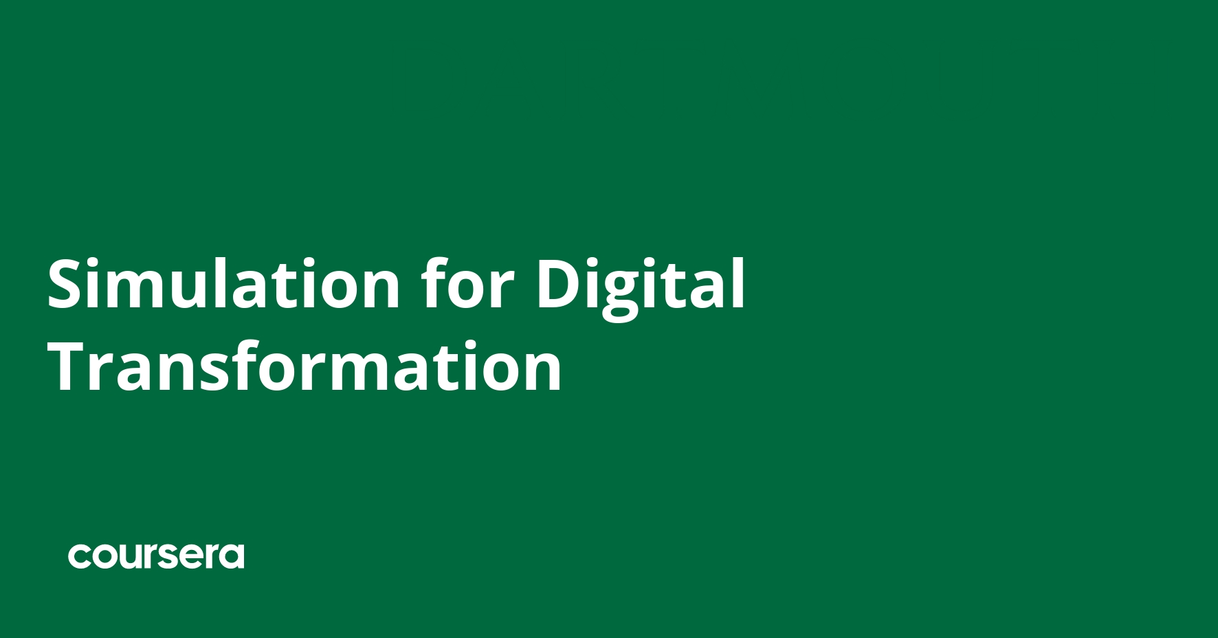 Simulation for Digital Transformation