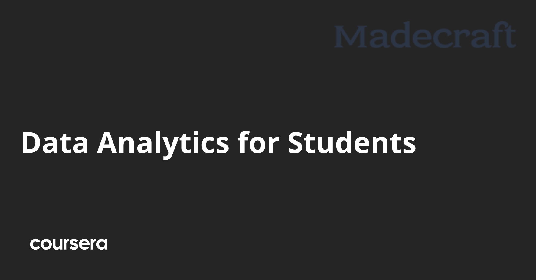 Data Analytics for Students | Coursera