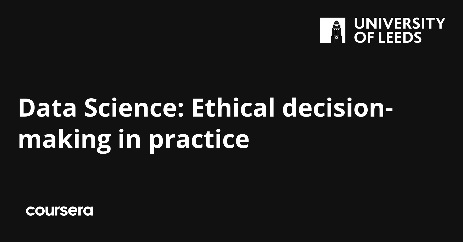 Ethical Decision-Making in Data Science