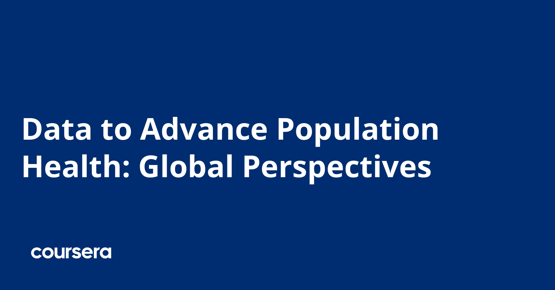 Data to Advance Population Health: Global Perspectives