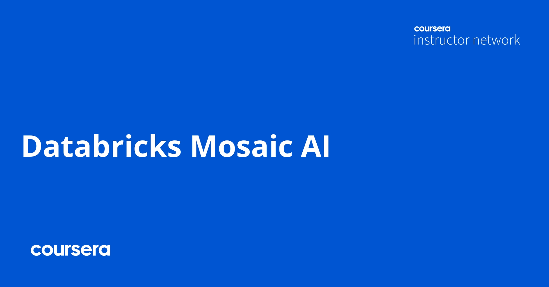 Databricks Mosaic AI | Coursera
