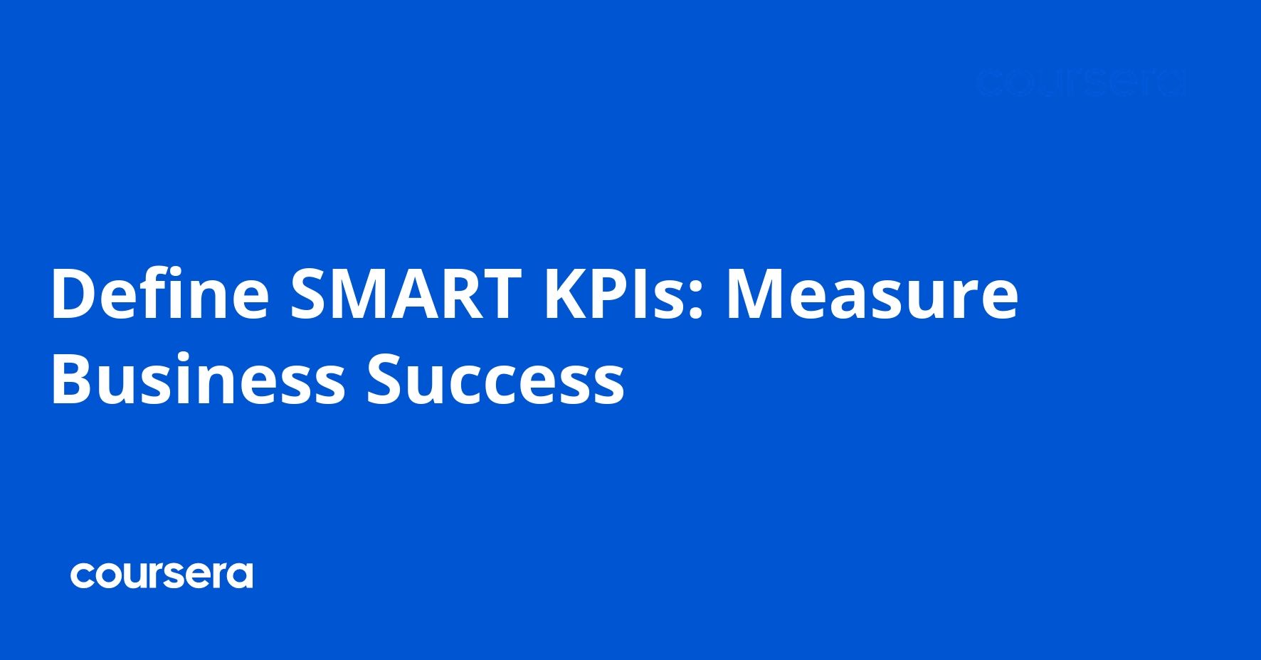 تحديد مؤشرات الأداء الرئيسية الذكية لنجاح الأعمال