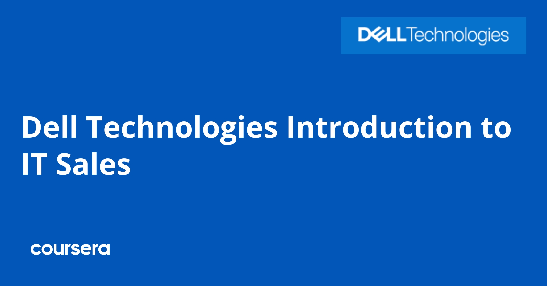 Introduction to IT Sales by Dell Technologies