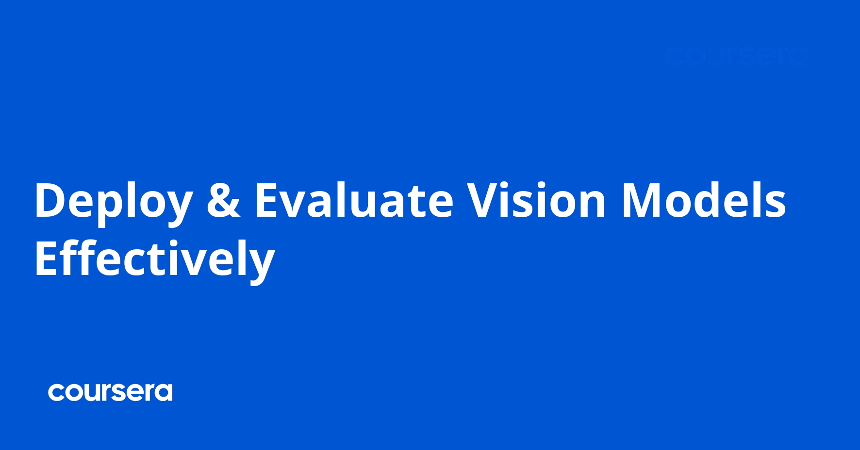 Deploy & Evaluate Vision Models Effectively