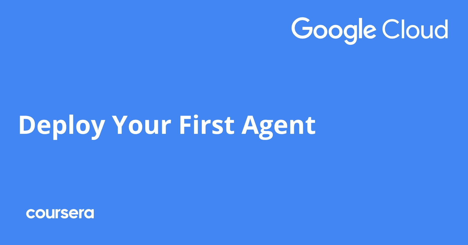 Deploy Your First Agent | Coursera