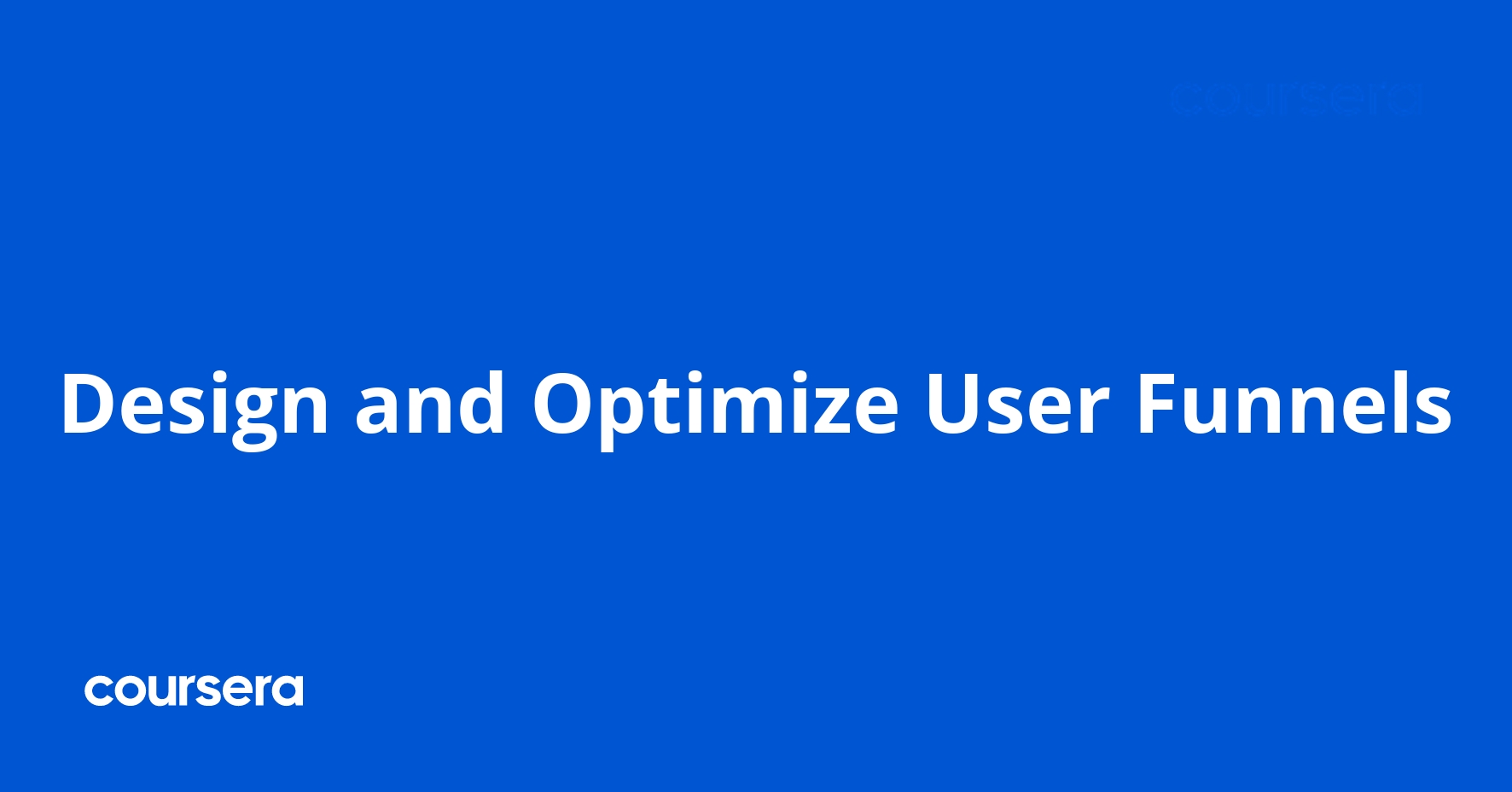 Design and Optimize User Funnels