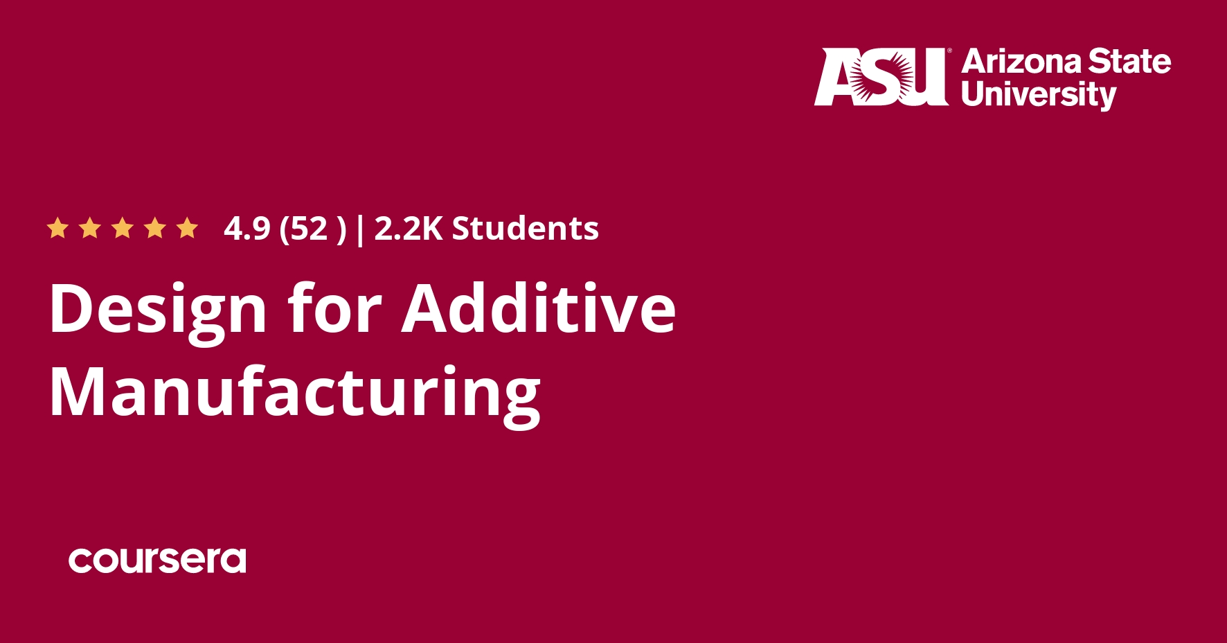 Design for Additive Manufacturing Coursera
