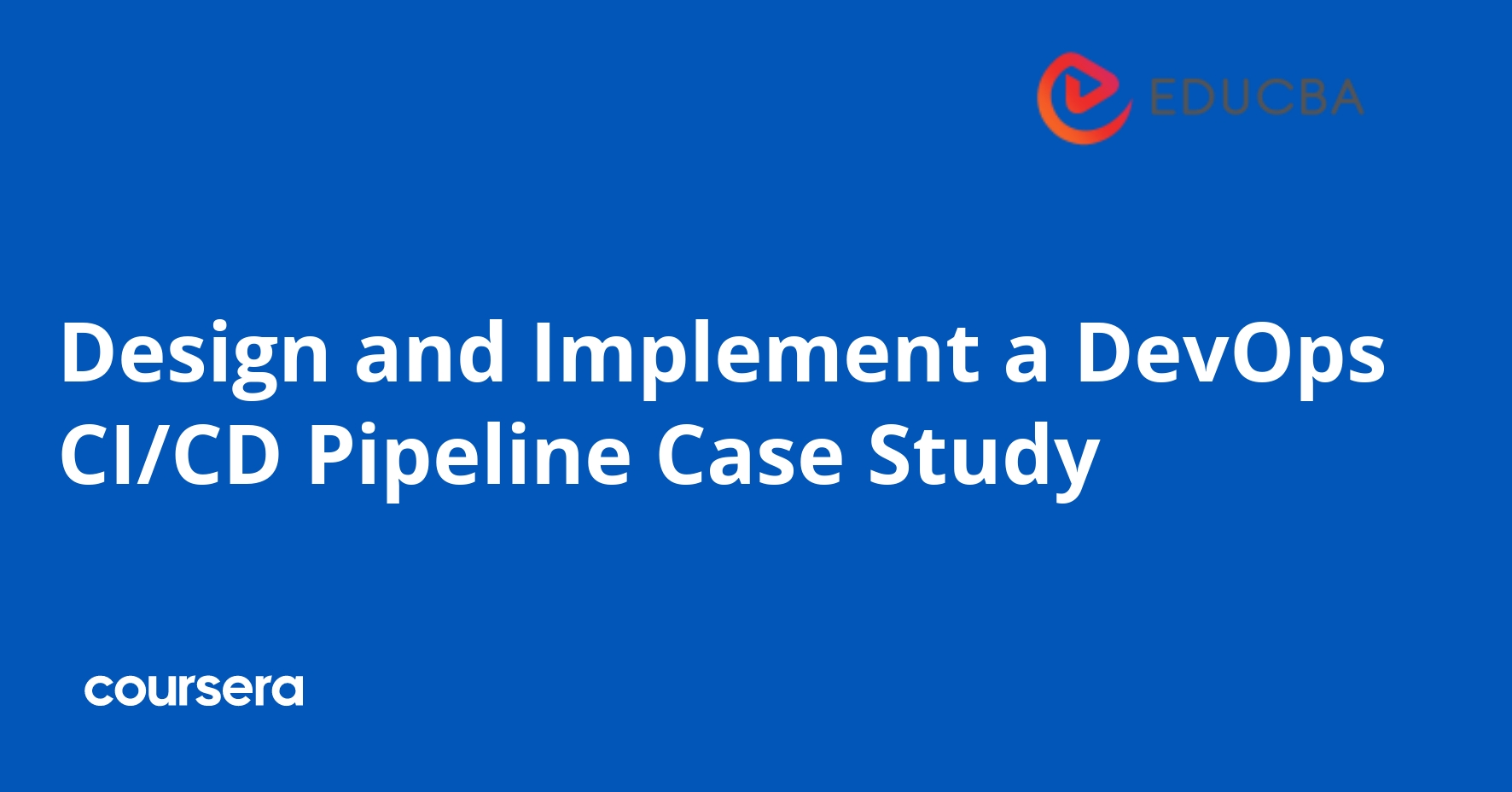 تصميم وتنفيذ خط أنابيب DevOps CI/CD: دراسة حالة