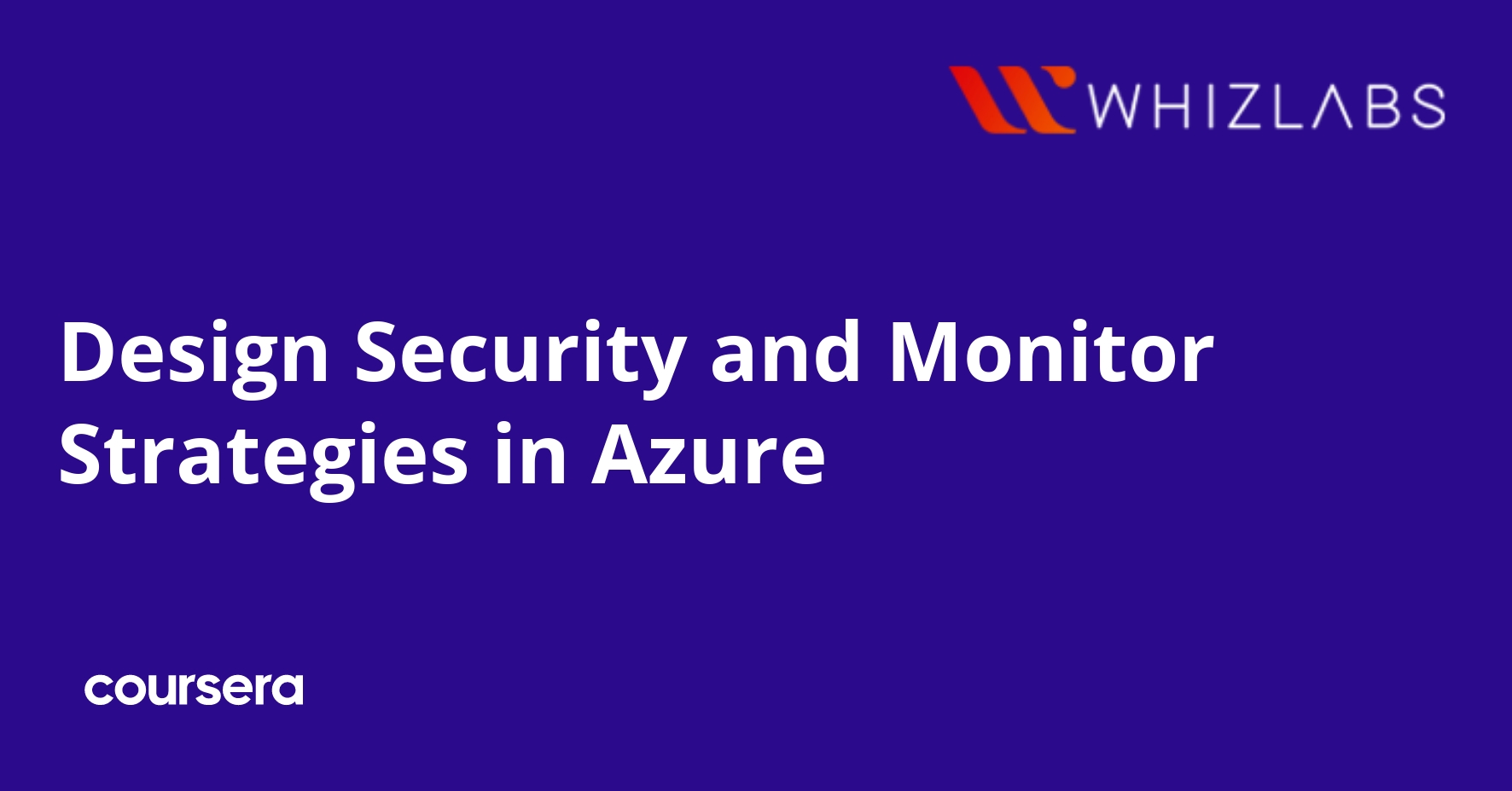 تصميم استراتيجيات الأمان والمراقبة في مايكروسوفت أزور