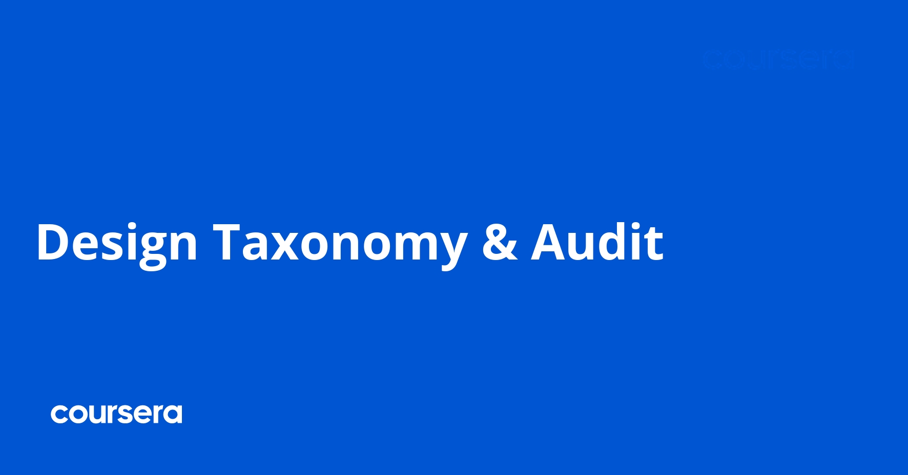 Design Taxonomy & Audit
