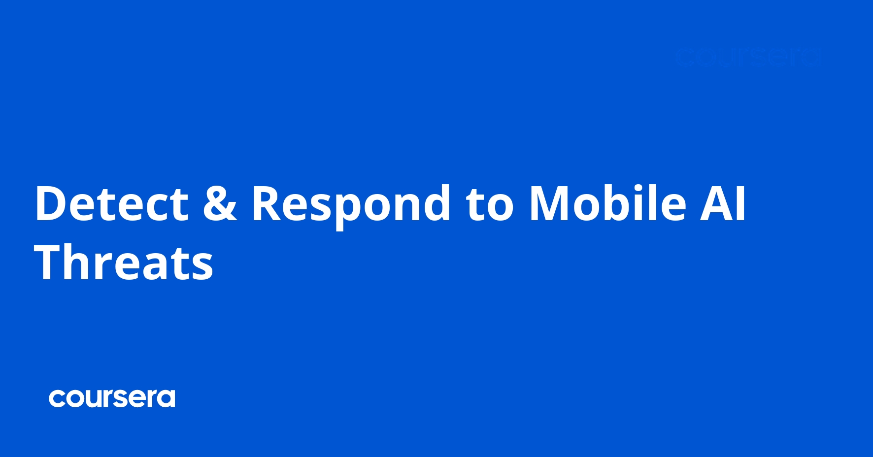 Detect & Respond to Mobile AI Threats