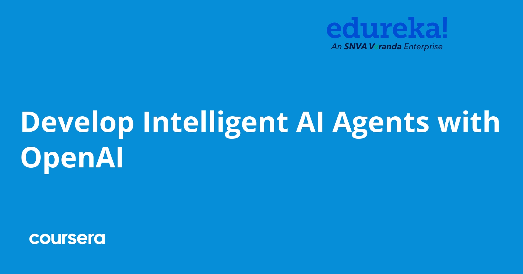 Develop Intelligent AI Agents with OpenAI